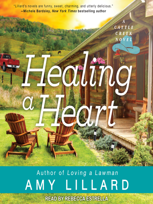 Title details for Healing a Heart by Amy Lillard - Wait list